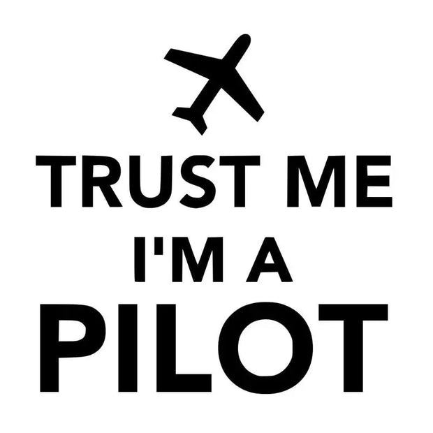 Autocollant Trust Me I'm Pilot | Esprit-Aviation